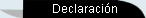         Declaraci�n